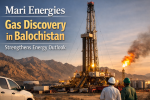 Mari Energies Gas Discovery in Balochistan Strengthens Energy Outlook