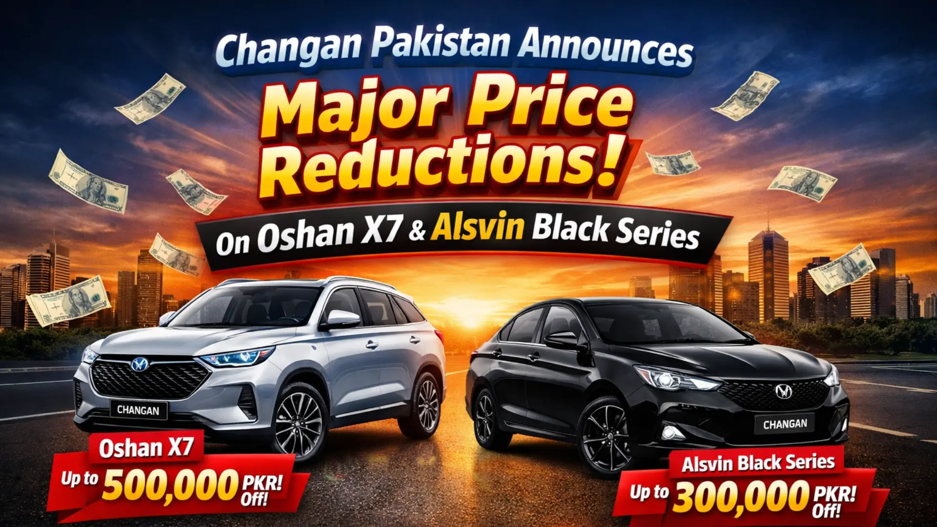 Changan Pakistan Announces Major Price Reductions