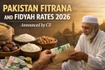 Pakistan Fitrana and Fidyah Rates 2026 Announced by CII